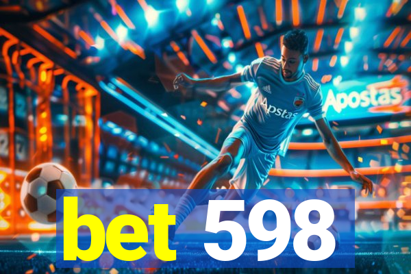 bet 598